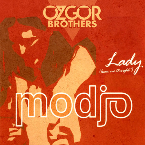 Modjo - Lady (Hear Me Tonight)